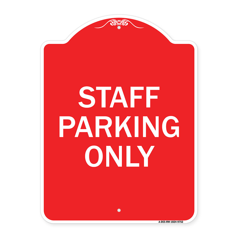 Staff Parking Only