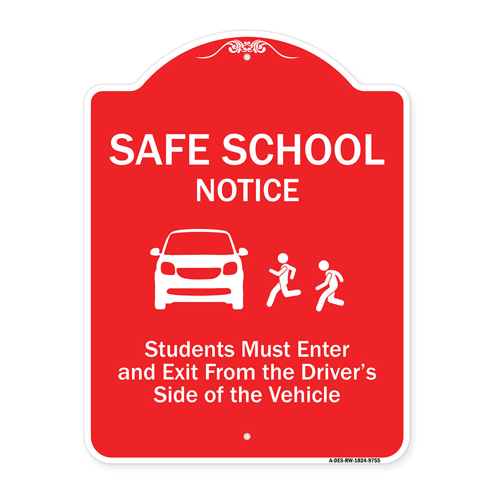 Safe School Notice Students Must Enter And Exit From Driver Side Of The Vehicle