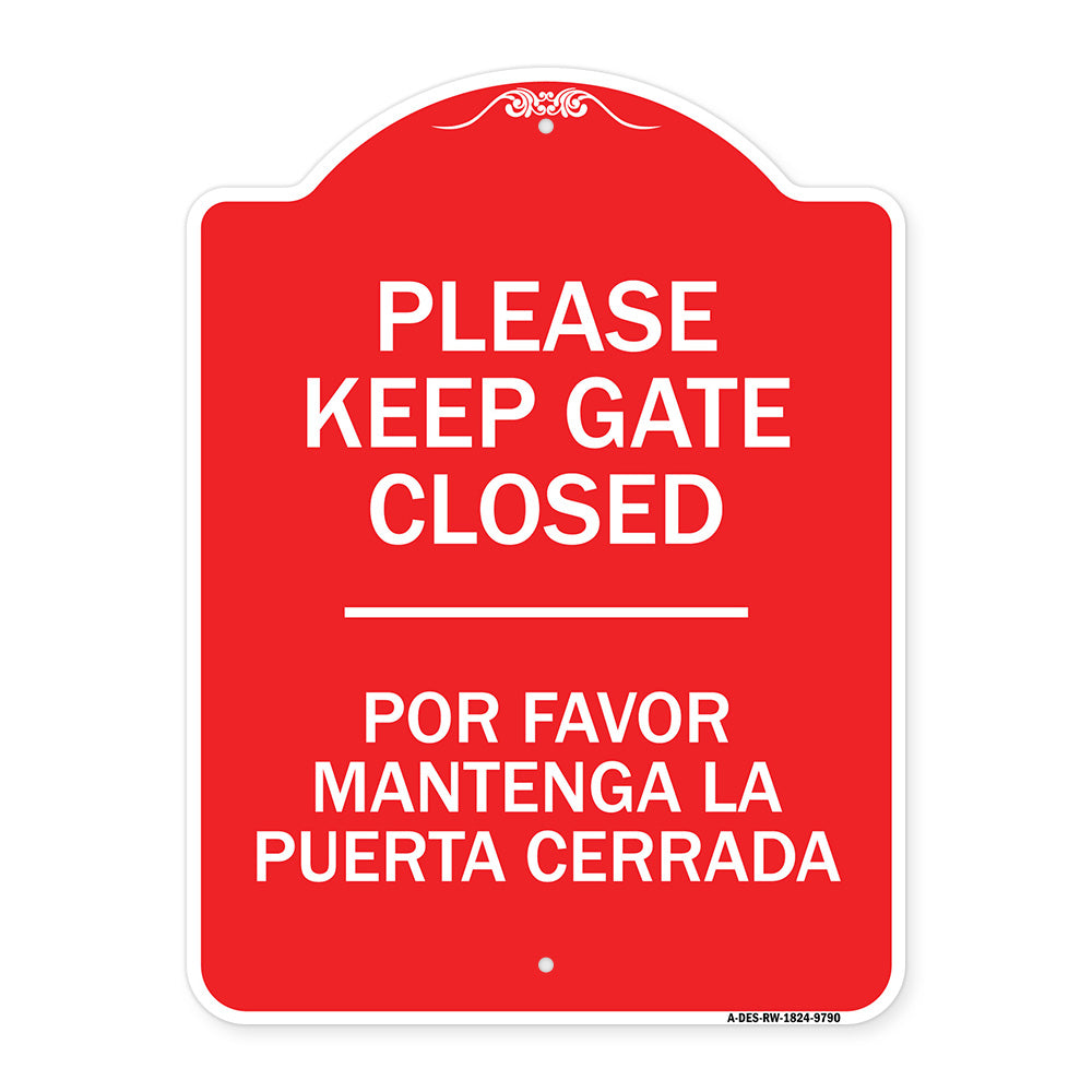 Please Keep Gate Closed Por Favor Mantenga La Puerta Cerrada