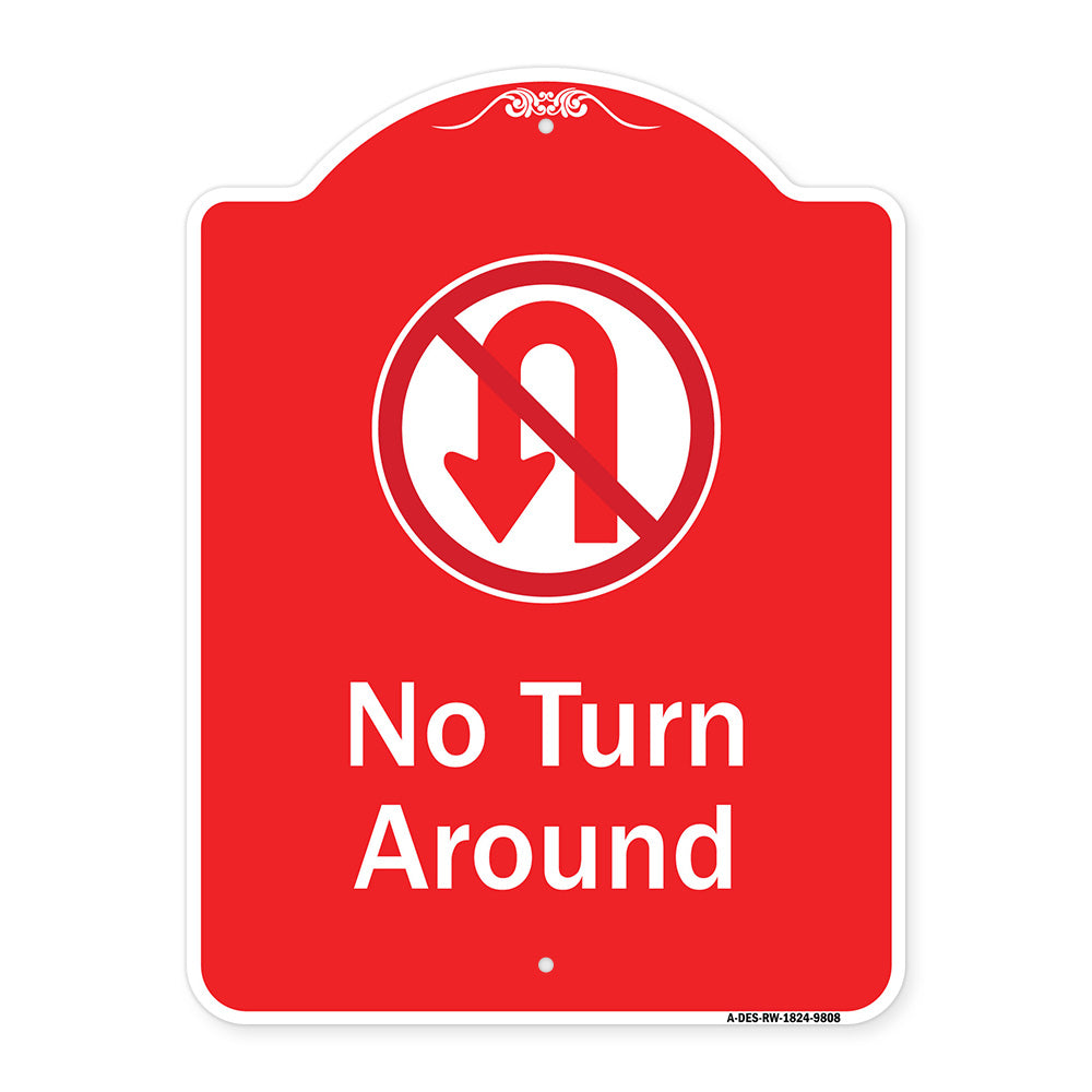 No Turn Around With Symbol
