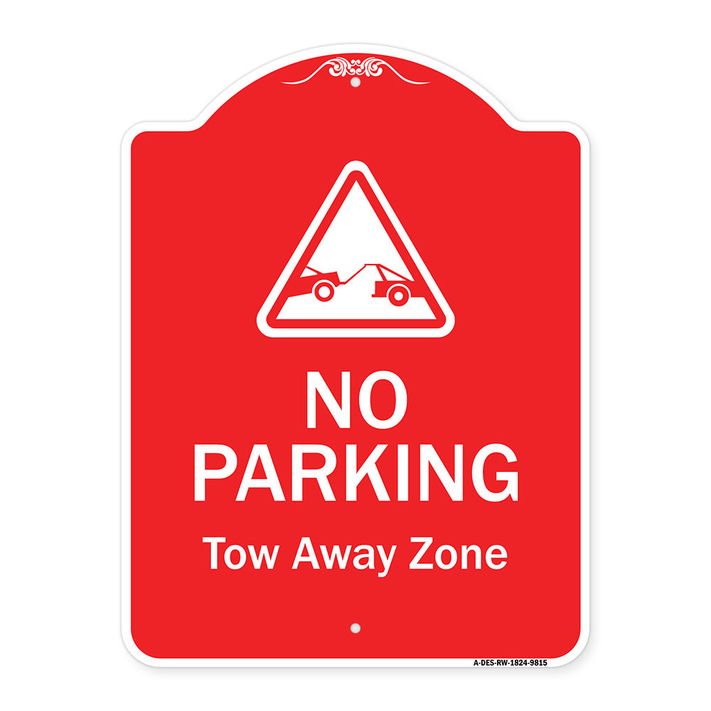 No Parking Tow Away Zone With Graphic