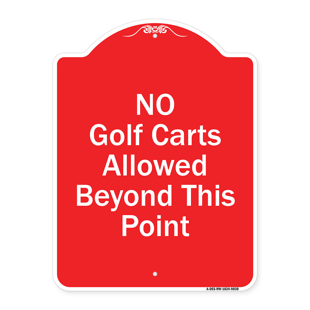 No Golf Carts Allowed Beyond This Point