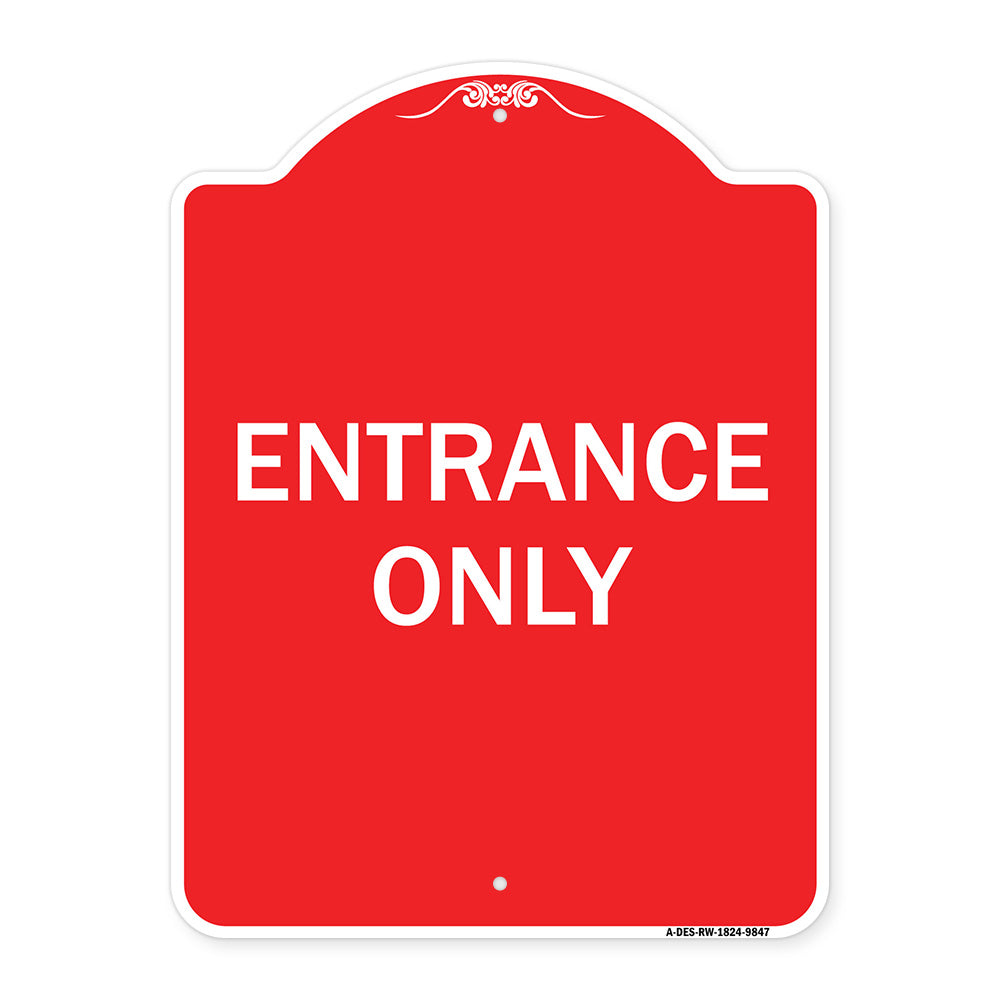 Entrance Only
