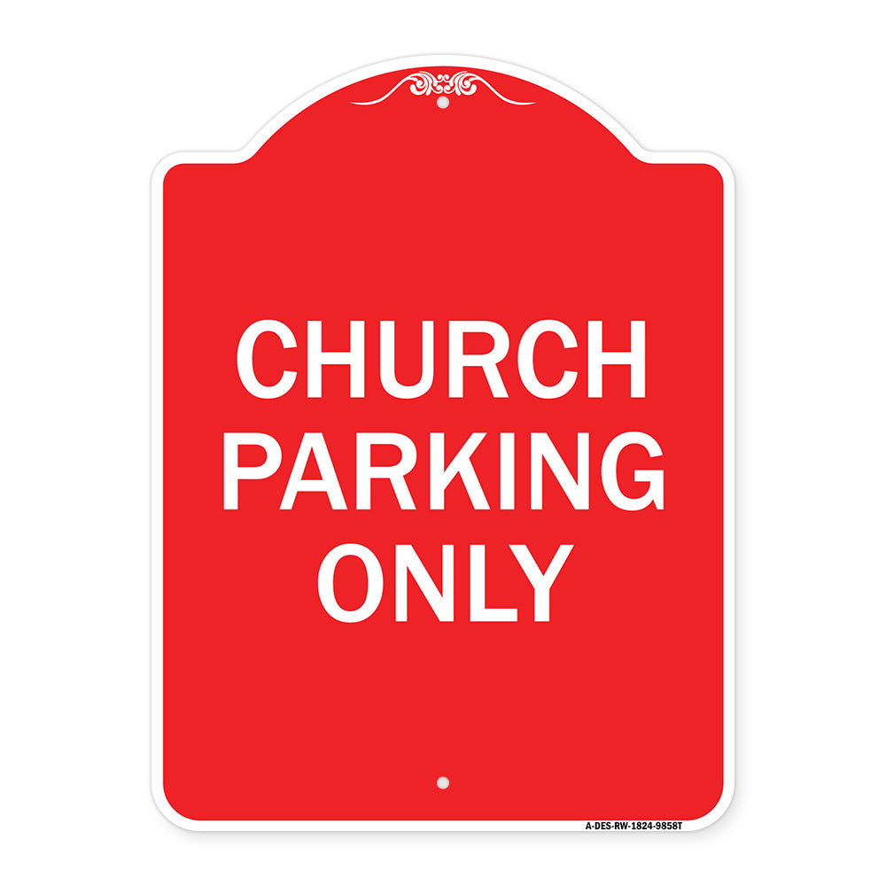 Church Parking Only