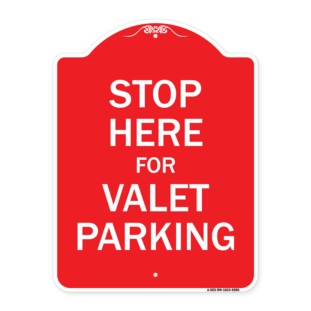 Stop Here For Valet Parking