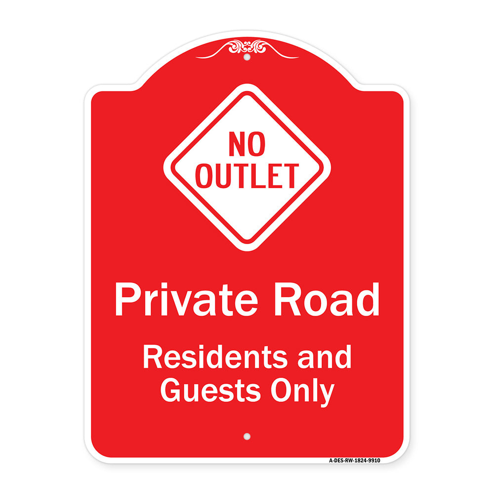 Private Road Residents And Guests Only With No Outlet Symbol