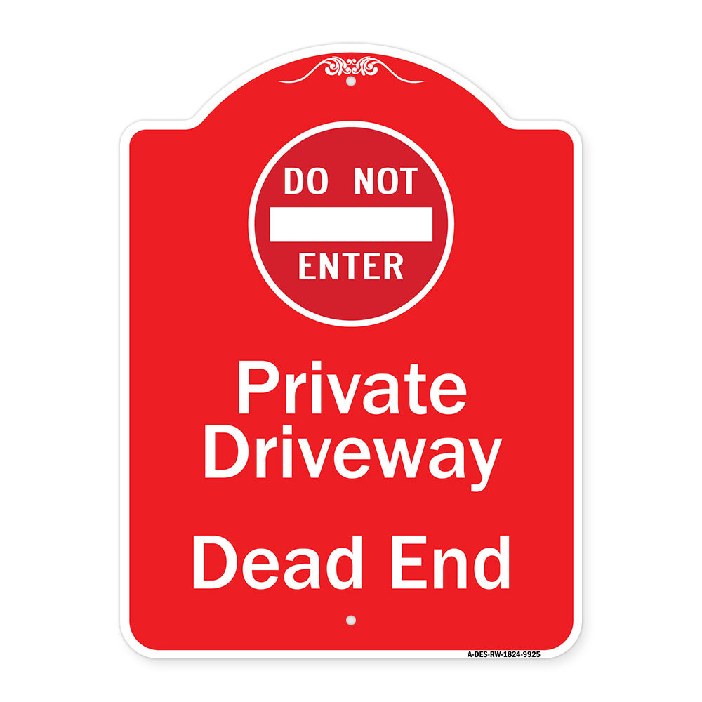 Private Driveway Dead End With Do Not Enter Symbol