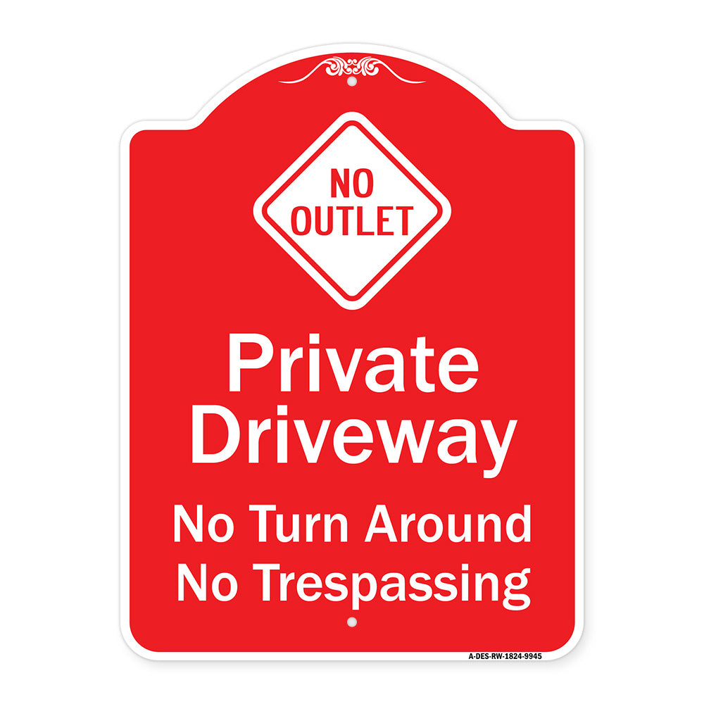 No Turn Around Or Trespassing With No Outlet Symbol
