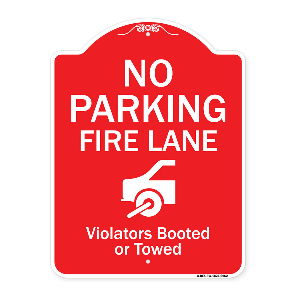 No Parking Fire Lane (With Graphic) Violators Booted Or Towed