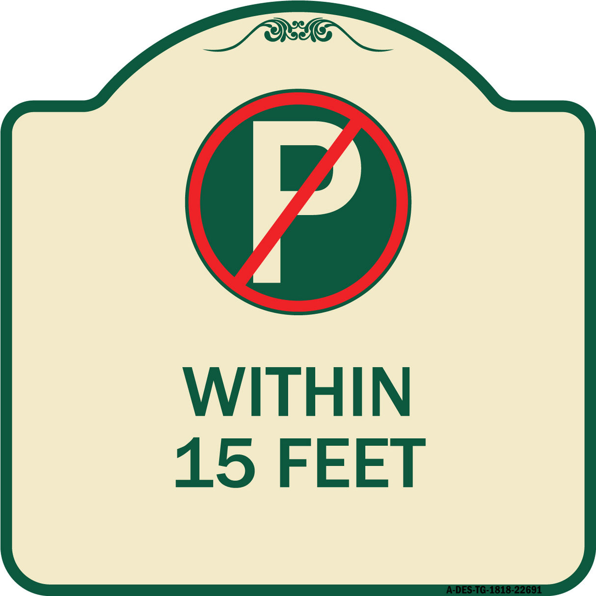 (No Parking Symbol) Within 15 Feet