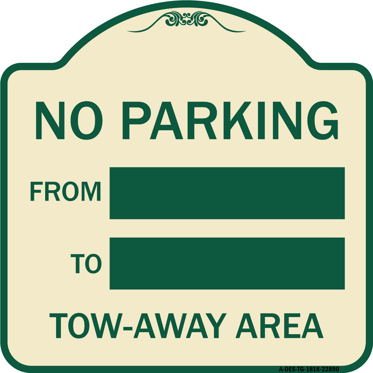 No Parking From - to with Blank Space