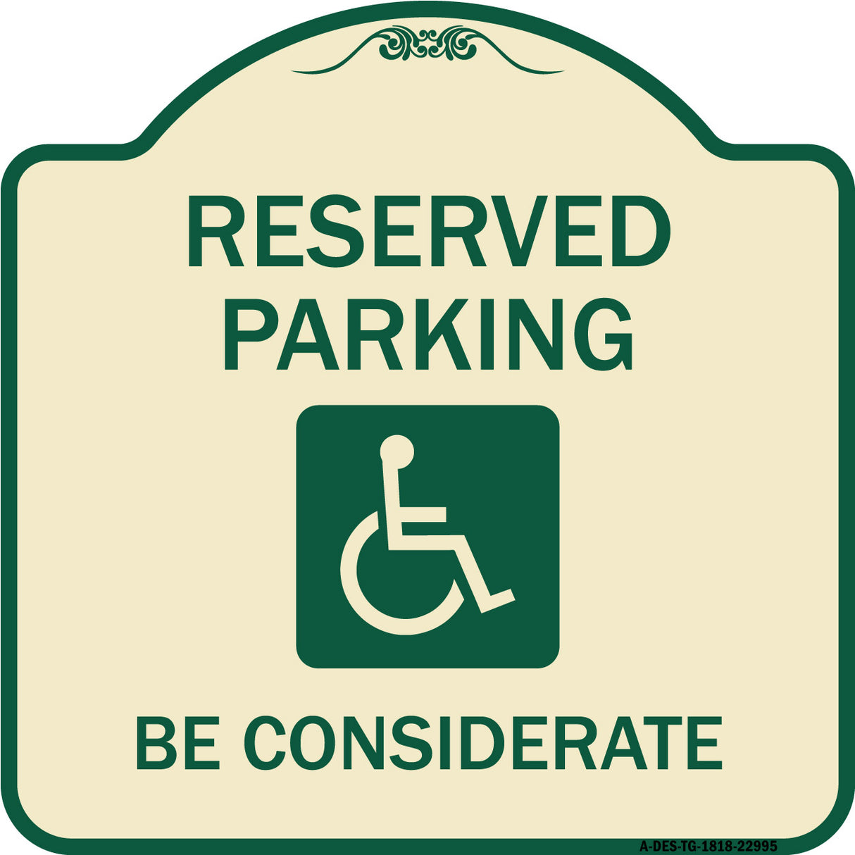 Reserved Parking - (With Handicap Symbol) Be Considerate