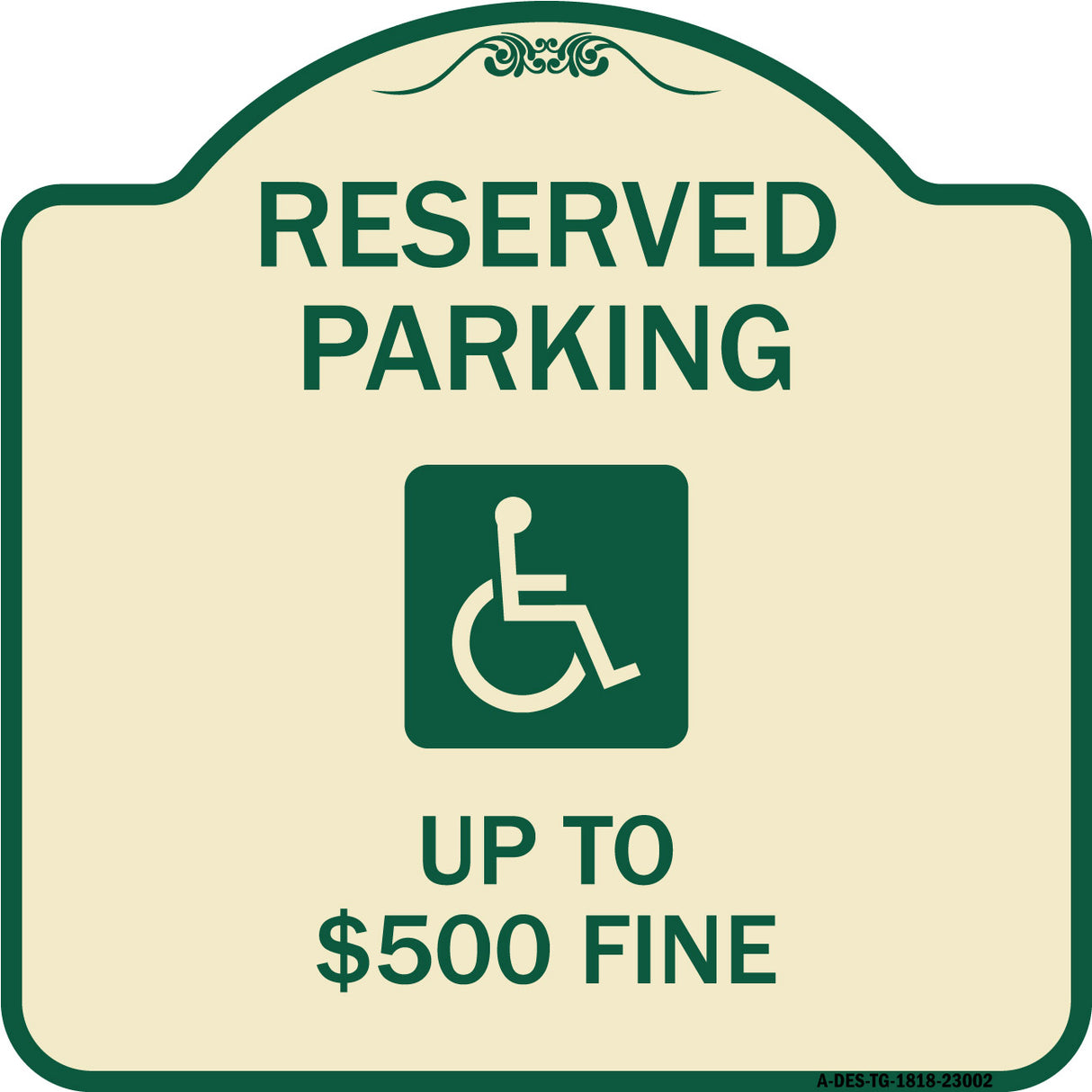 Reserved Parking Up to $500 Fine (Handicapped Symbol)