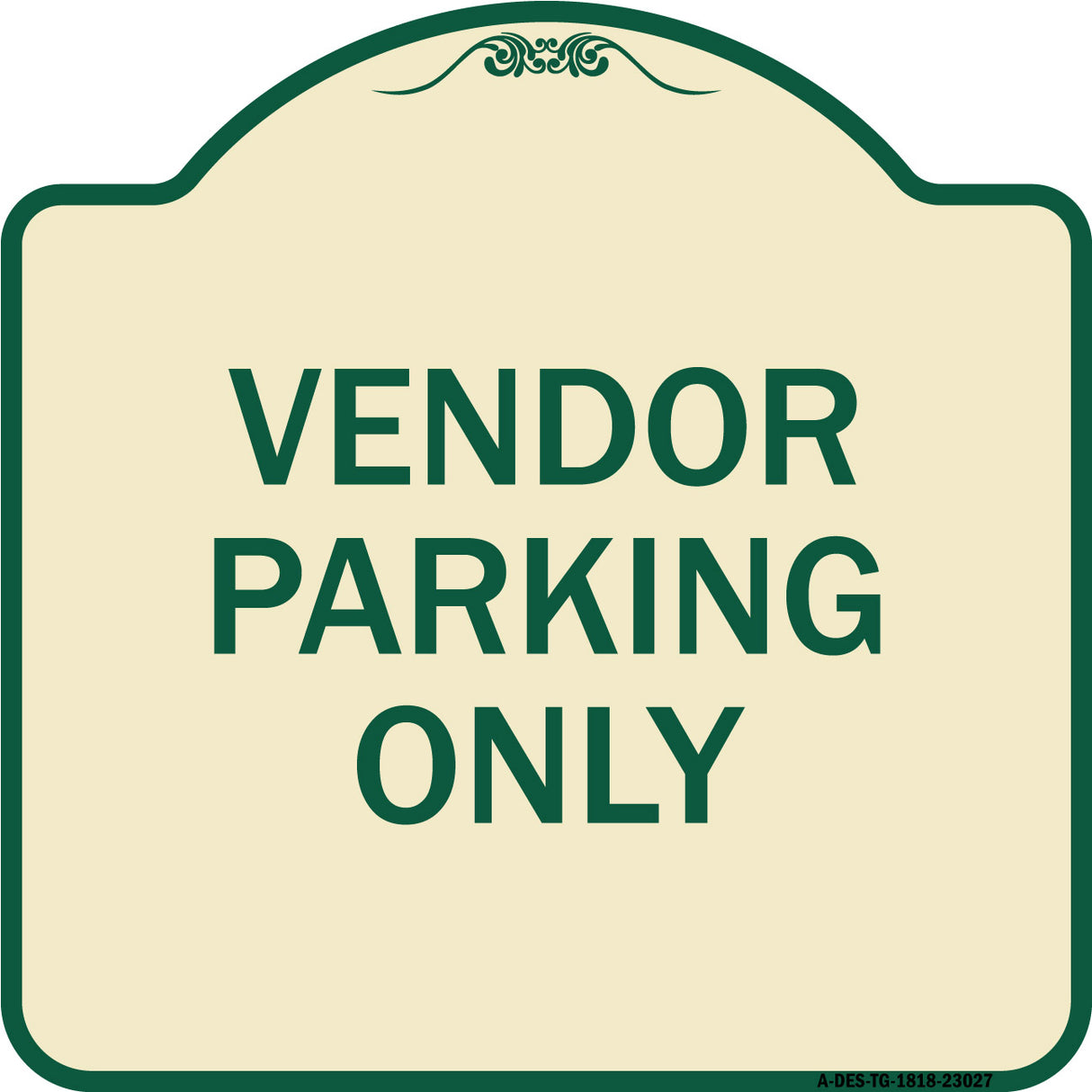 Reserved Parking Sign Vendor Parking Only