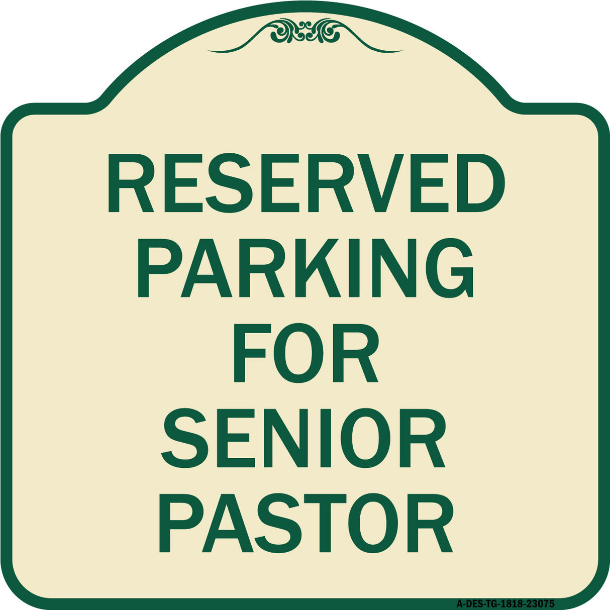 Reserved Parking for Senior Pastor