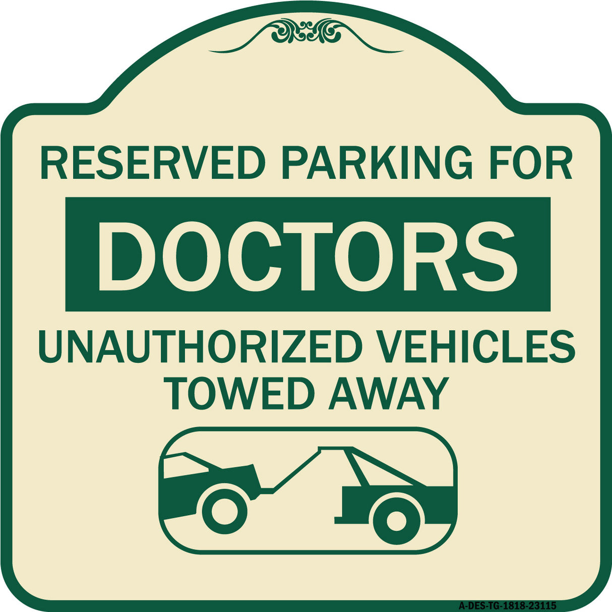 Reserved Parking for Doctors Unauthorized Vehicles Towed Away