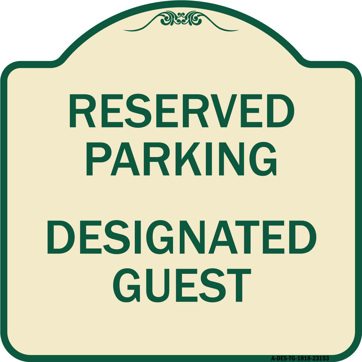 Reserved Parking - Designated Guest