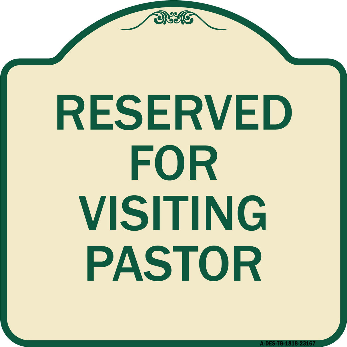 Reserved for Visiting Pastor