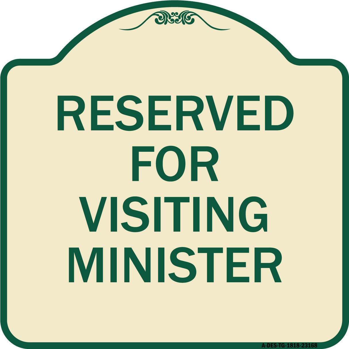 Reserved for Visiting Ministers