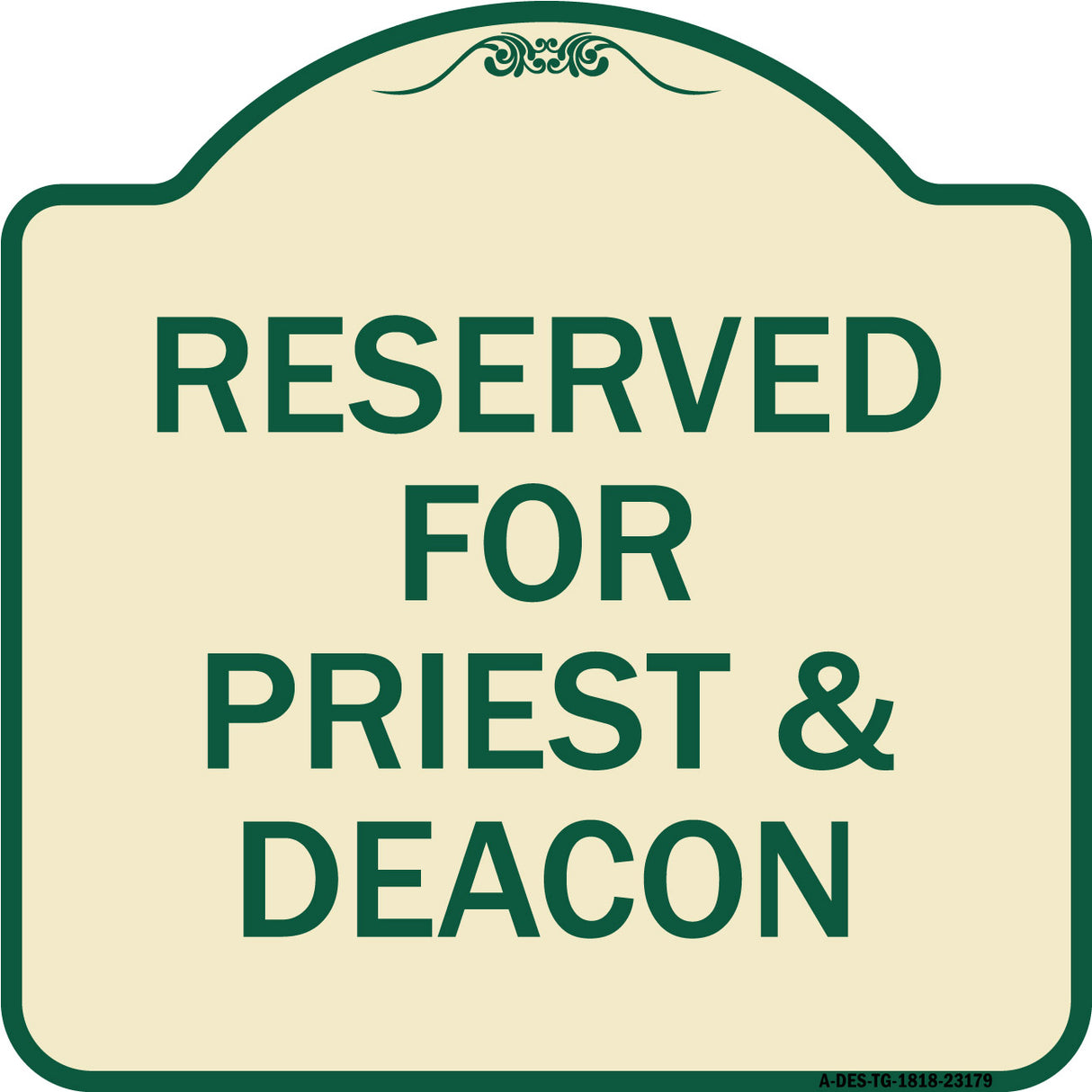Reserved for Priest & Deacon