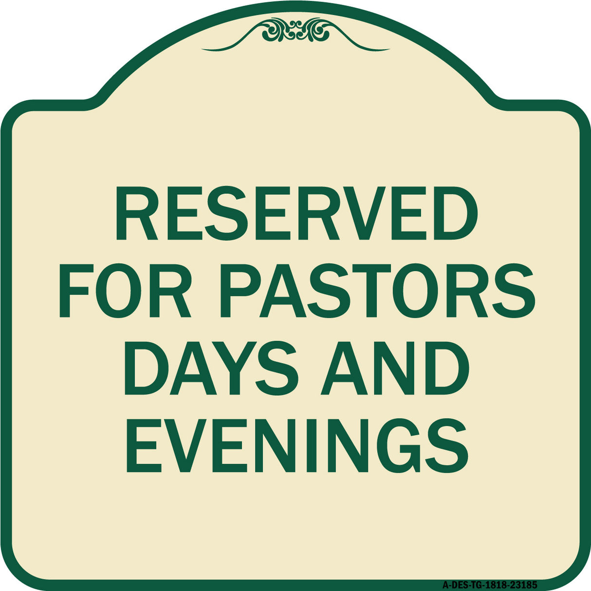 Reserved for Pastors Days and Evenings