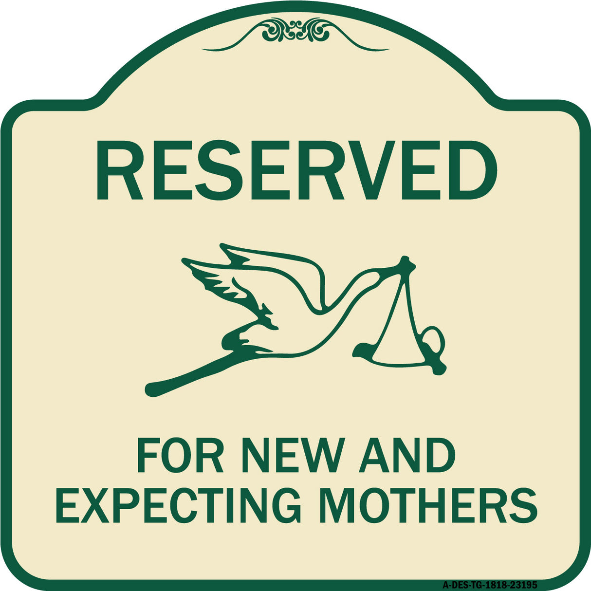 Reserved for New and Expecting Mothers