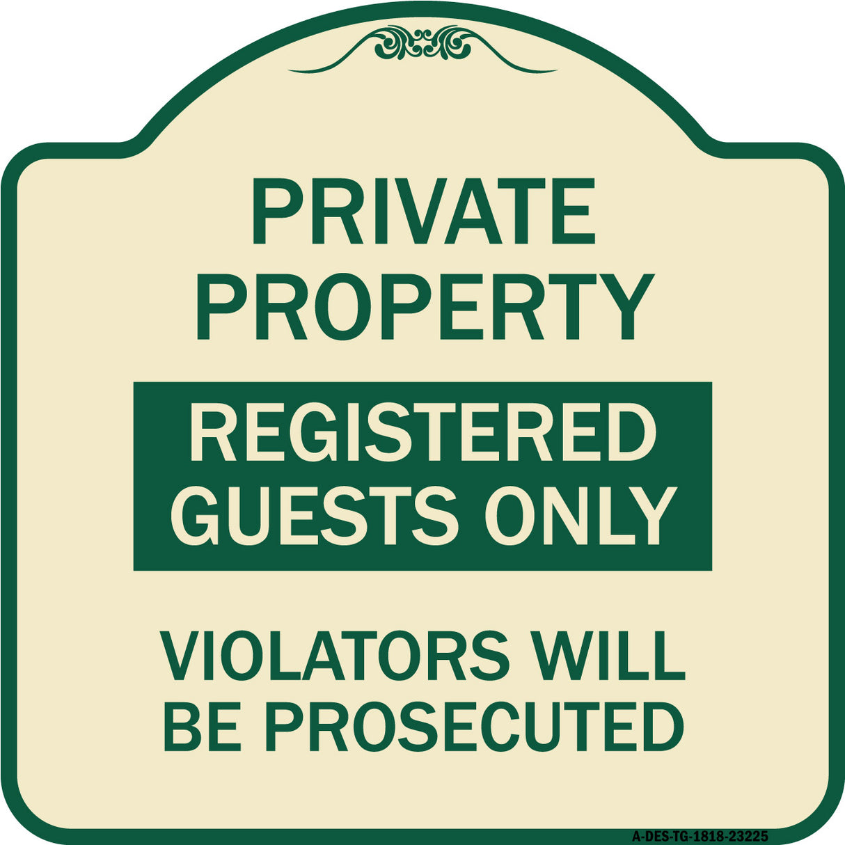 Registered Guests Only Violators Will Be Prosecuted