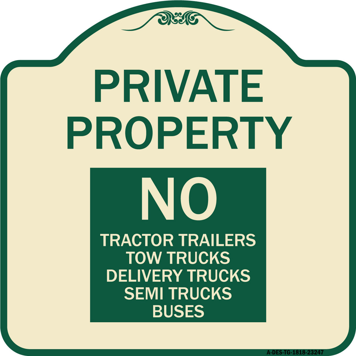 Private Property Sign Private Property No Tractor Trailers Tow Trucks Delivery Trucks Semi Trucks Buses