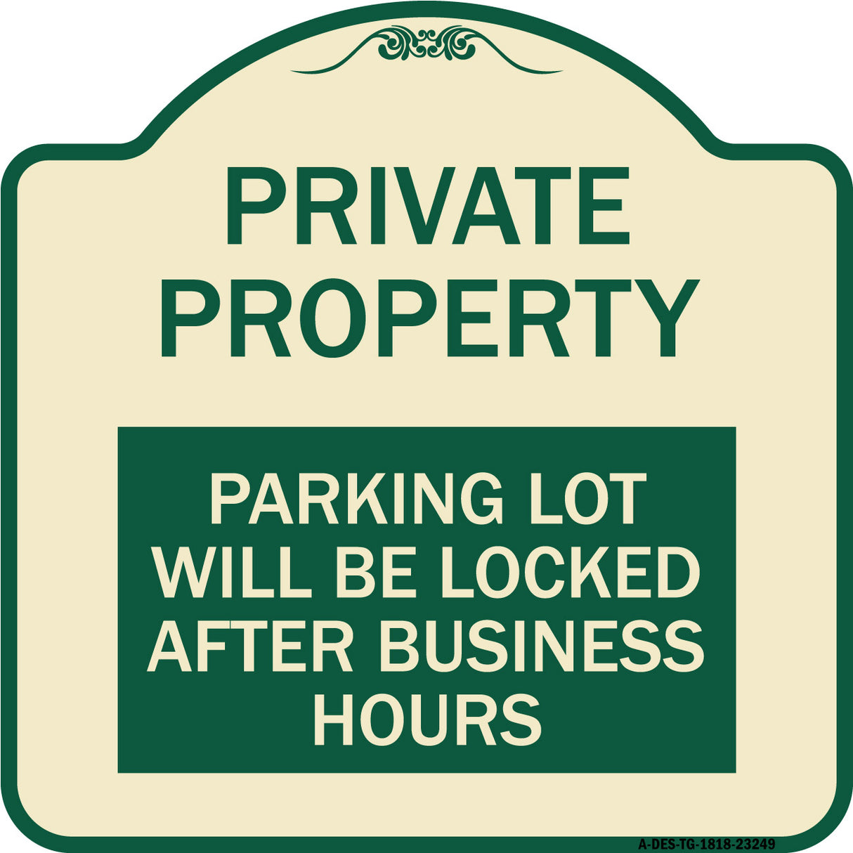 Private Property Parking Lot Will Be Locked After Business Hours