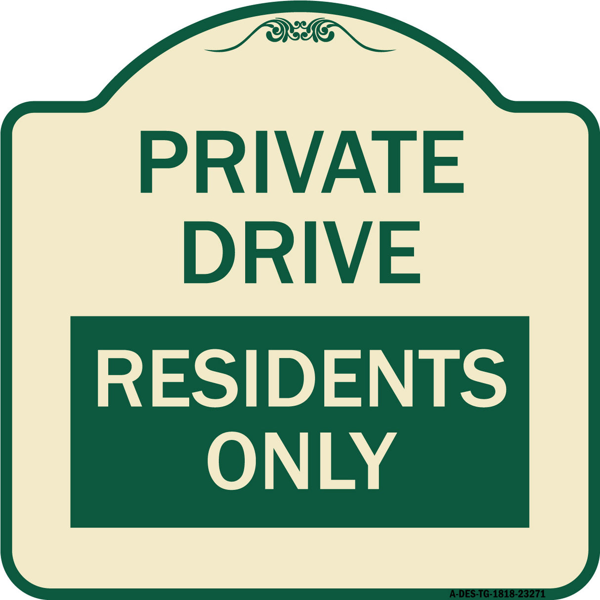 Private Drive Sign Private Drive - Residents Only
