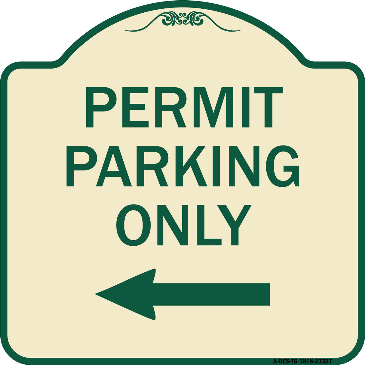 Permit Parking Only (With Left Arrow)