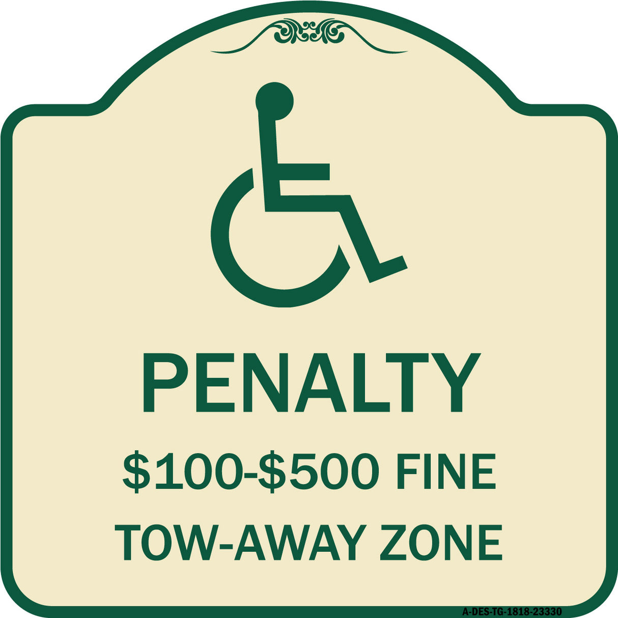 Penalty - $100 - $500 Fine - Tow-Away Zone