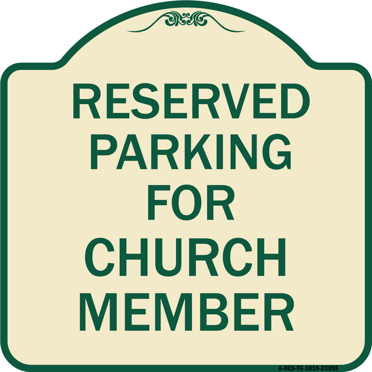 Parking Reserved for Church Member