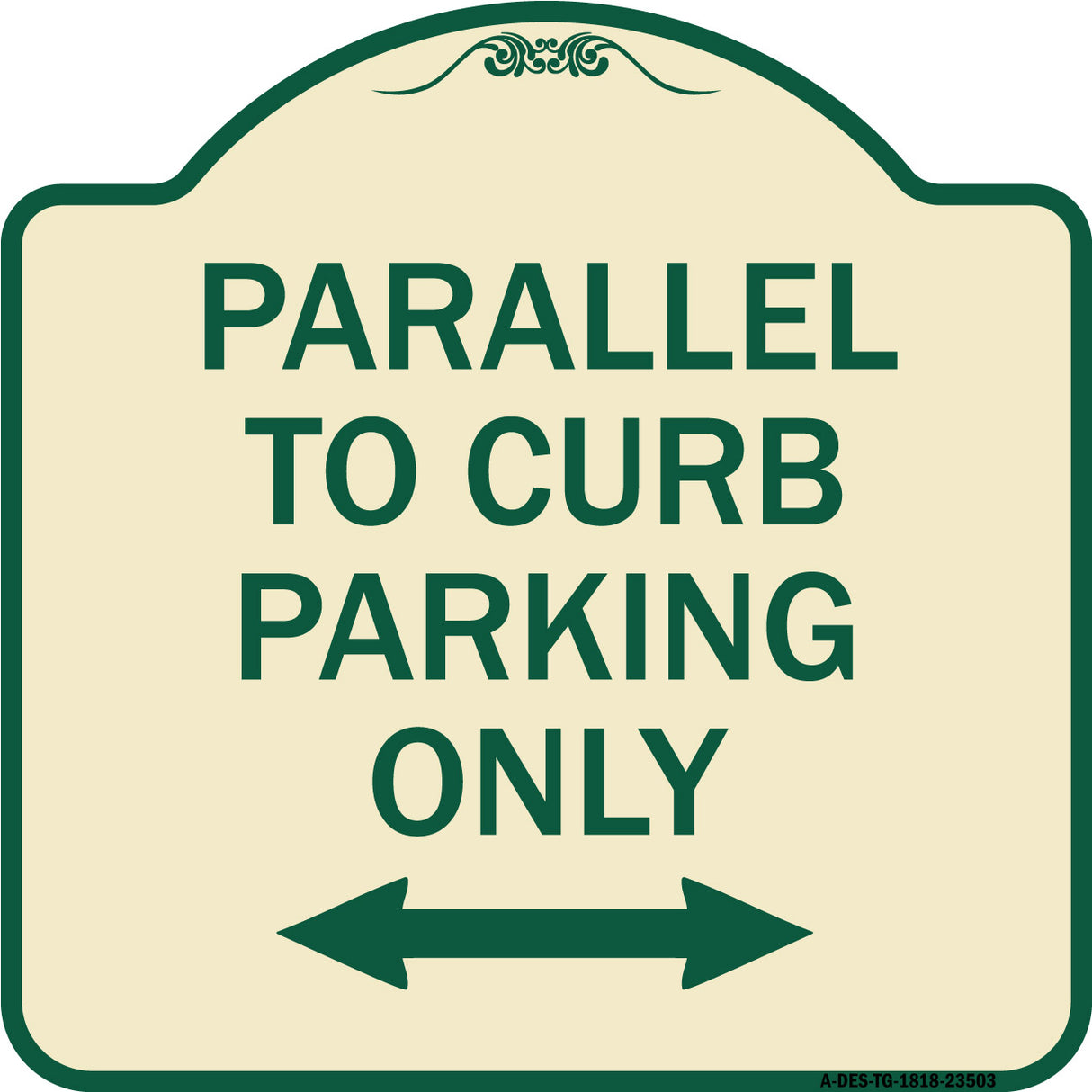 Parallel to Curb Parking Only with Bidirectional Arrow