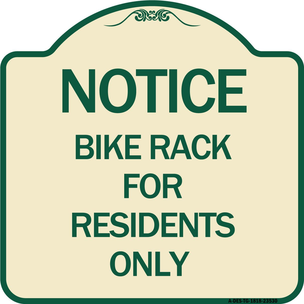 Notice Sign Bike Rack for Residents Only