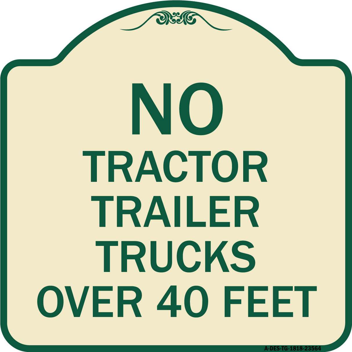 No Tractor Trailer Trucks Over 40 Feet