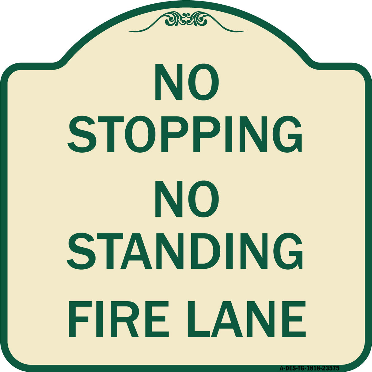 No Stopping No Standing Fire Lane