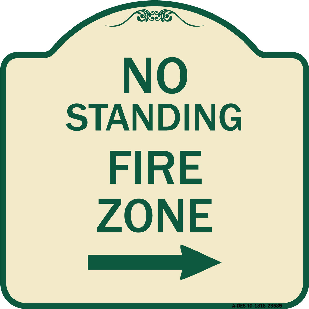 No Standing Fire Zone with Right Arrow
