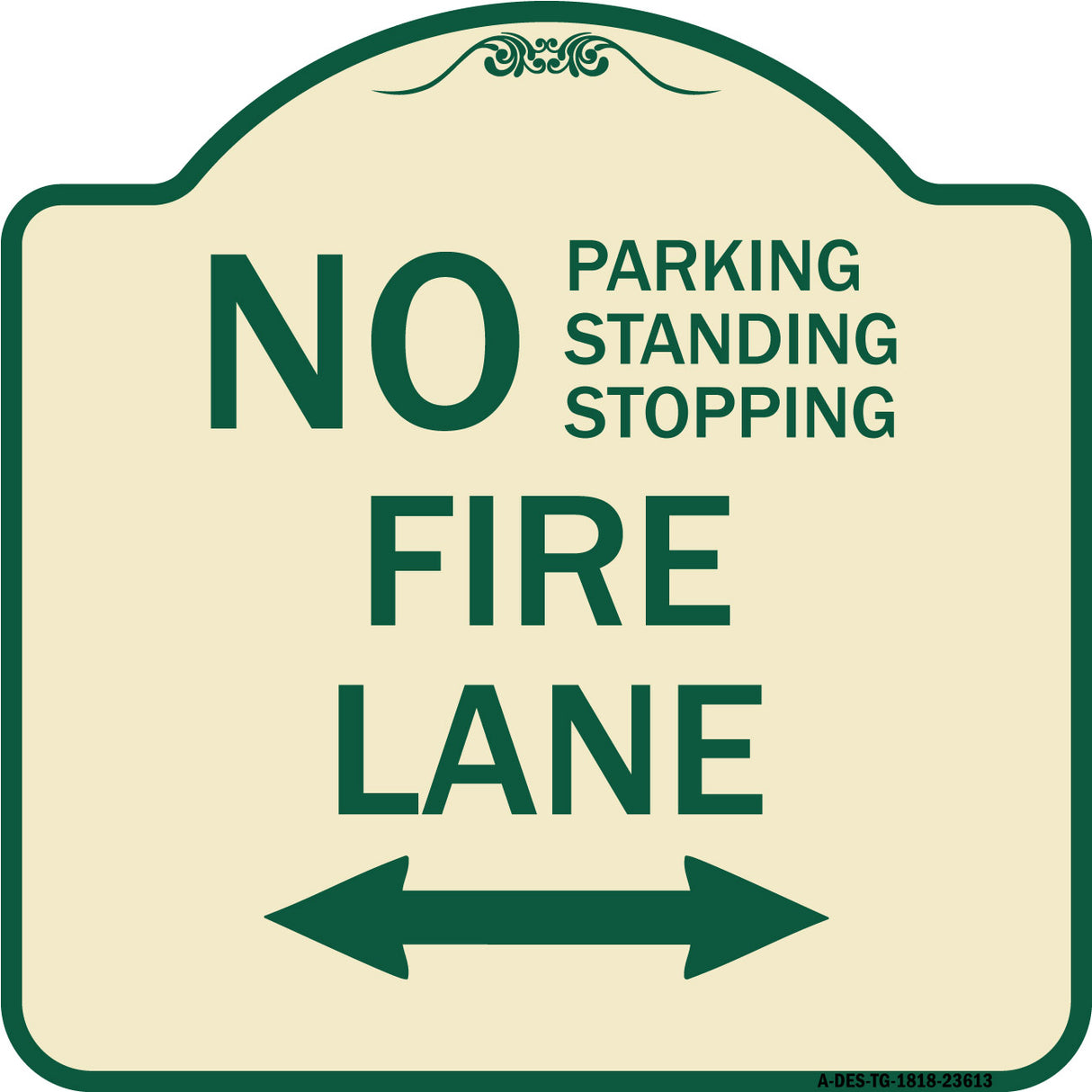 No Parking Standing or Stopping Fire Lane with Bidirectional Arrow