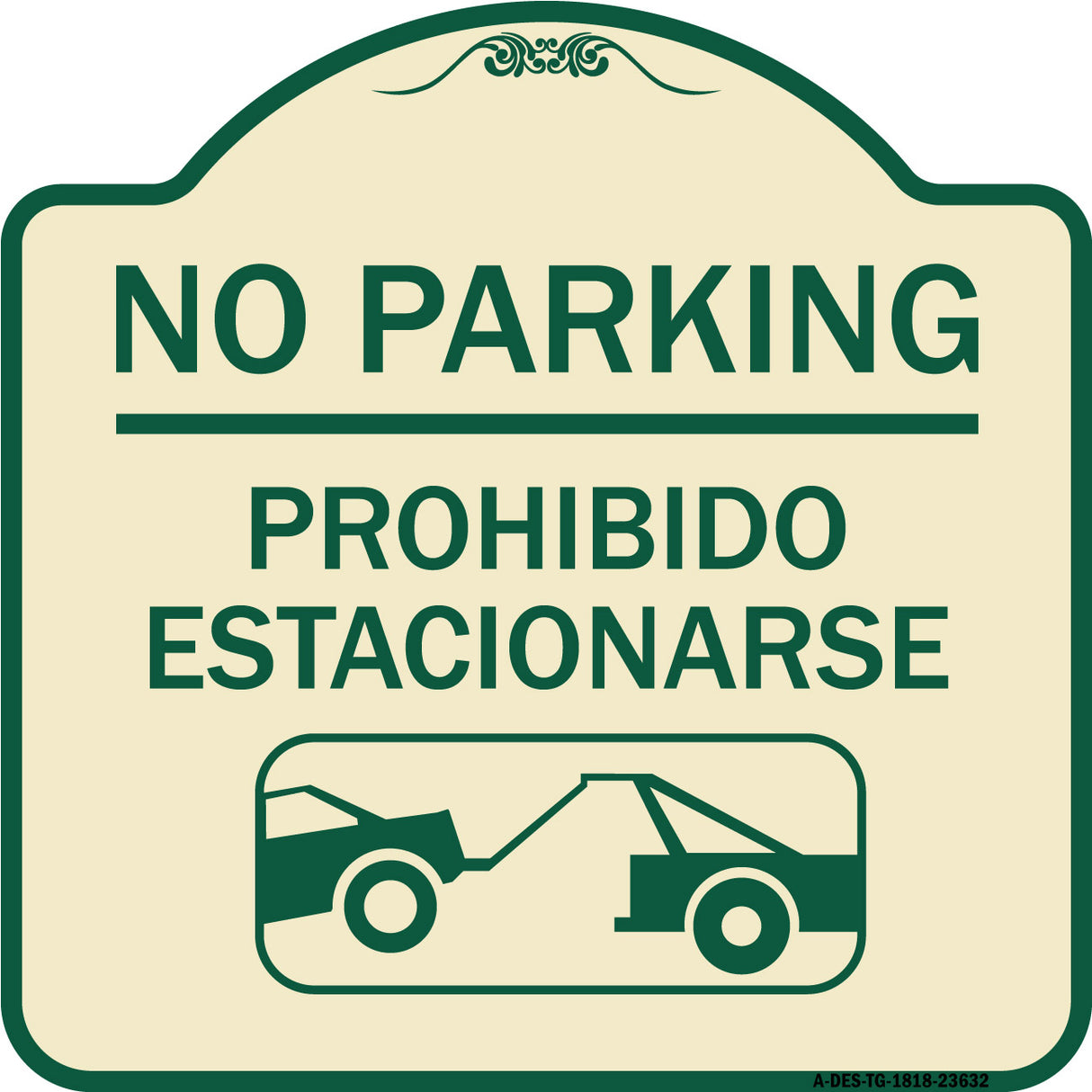 No Parking - Prohibido Estacionarse (With Car Tow Graphic