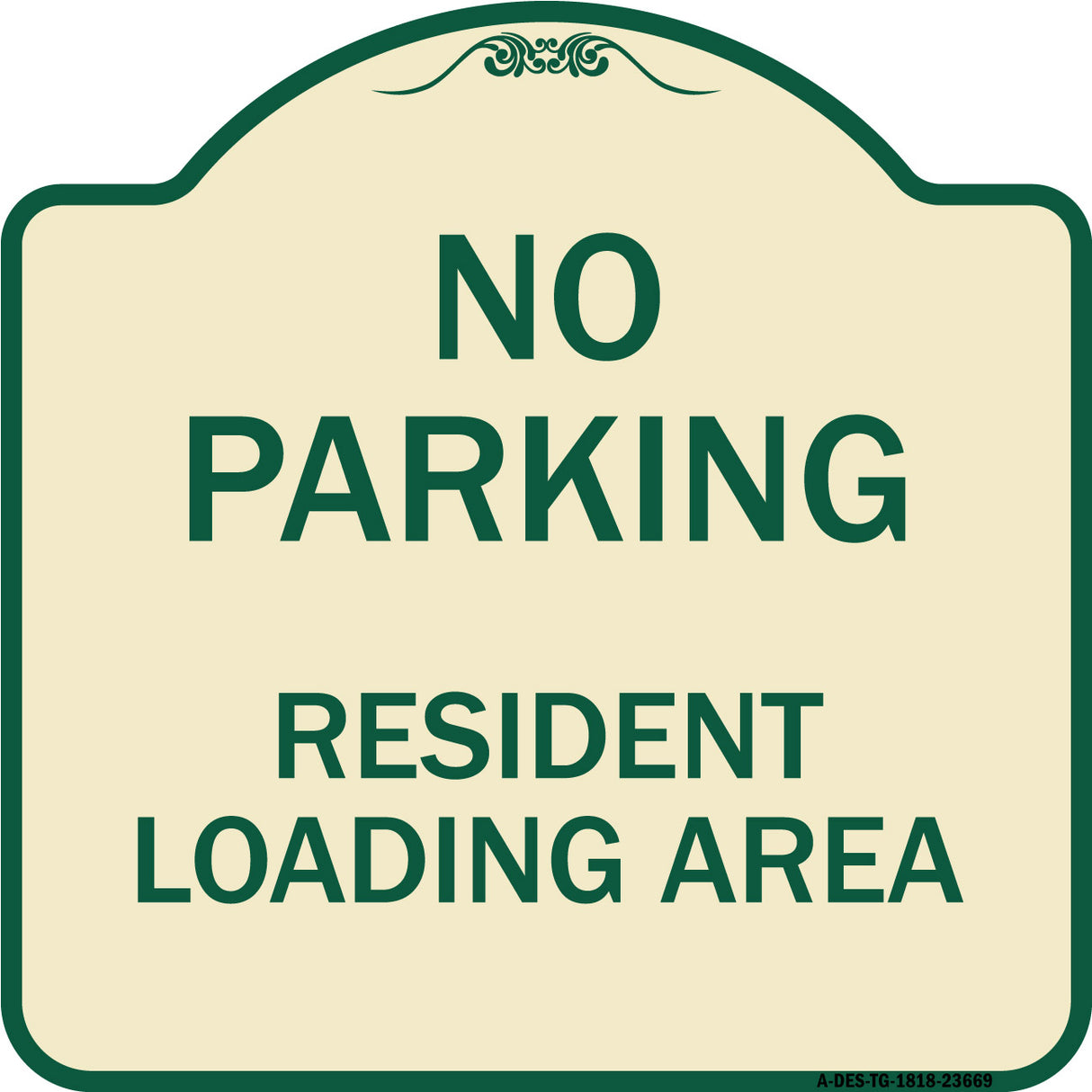 No Parking Sign No Parking - Resident Loading Area