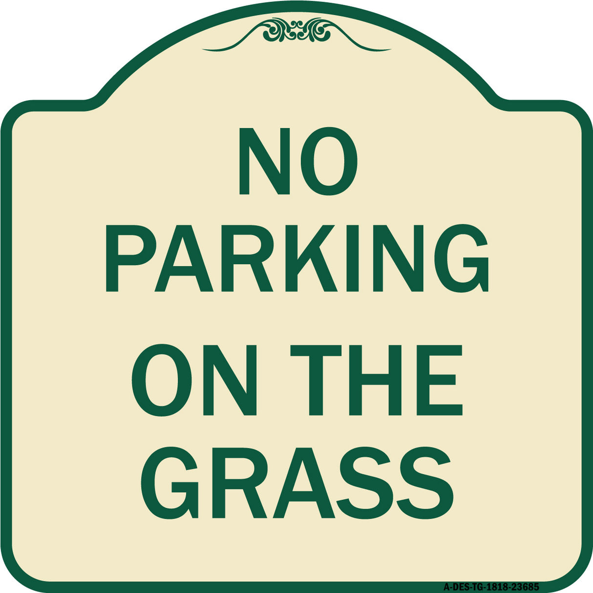 No Parking on the Grass