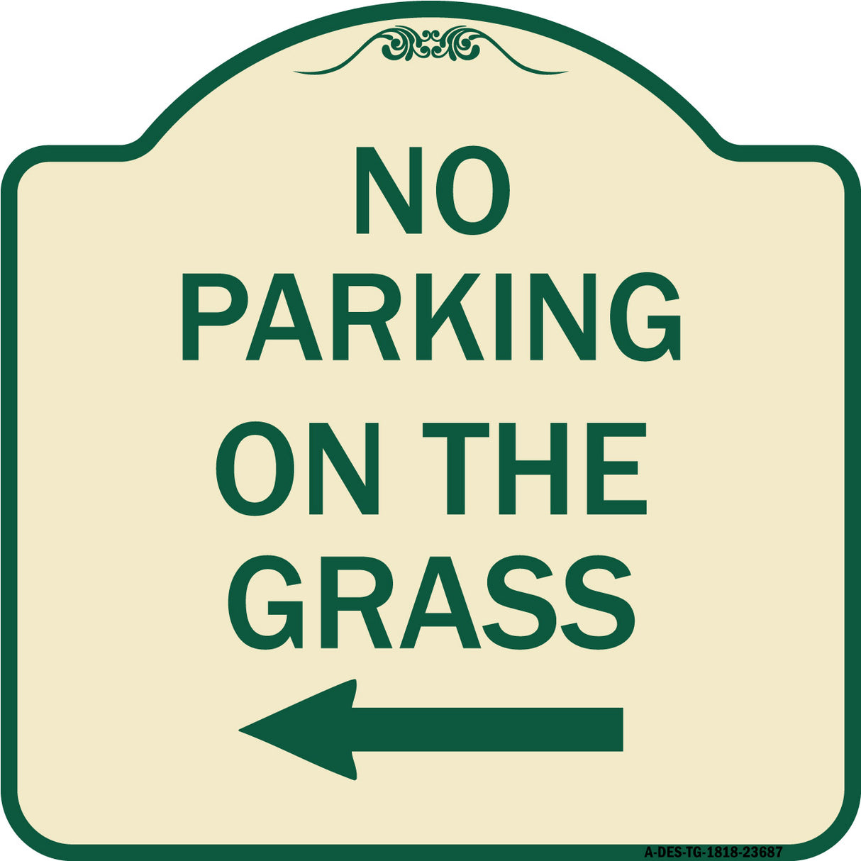 No Parking on the Grass with Left Arrow