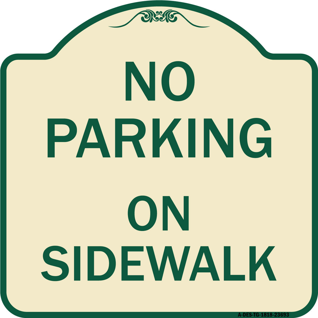 No Parking on Sidewalk Parking Sign