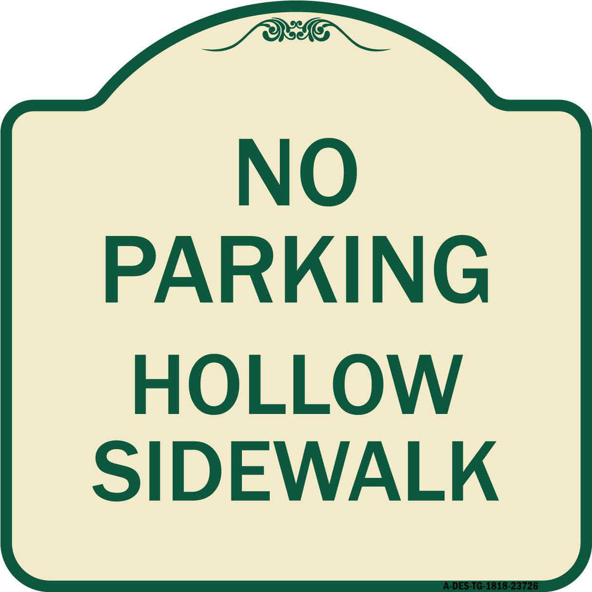 No Parking Hollow Sidewalk