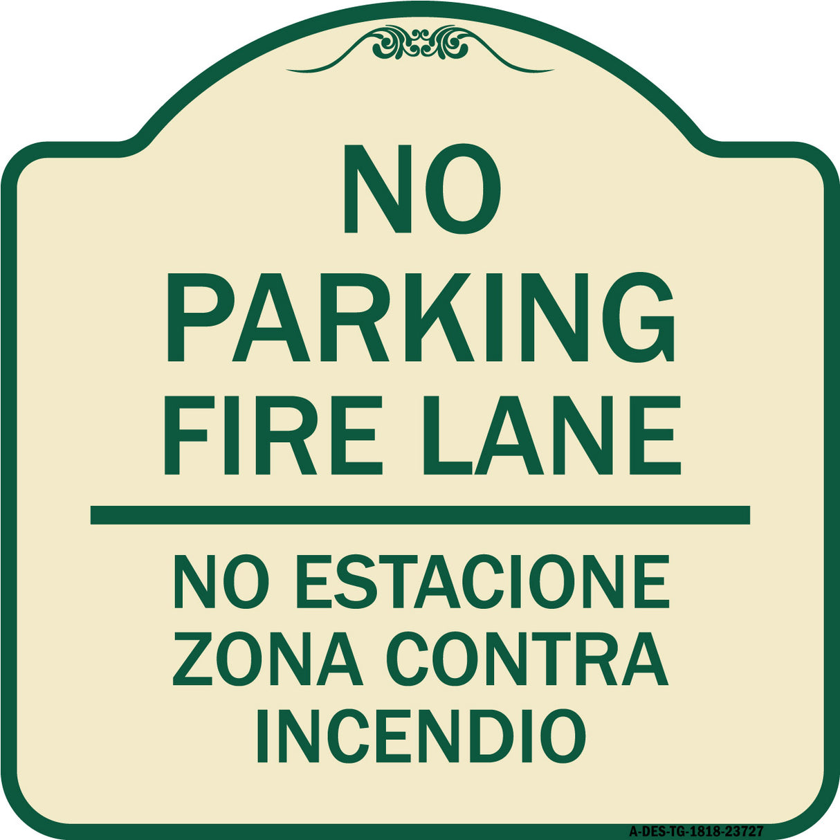No Parking Fire Lane No Estacione Zona Contra Incendio