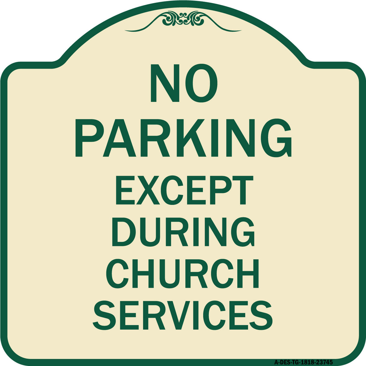 No Parking Except During Church Services