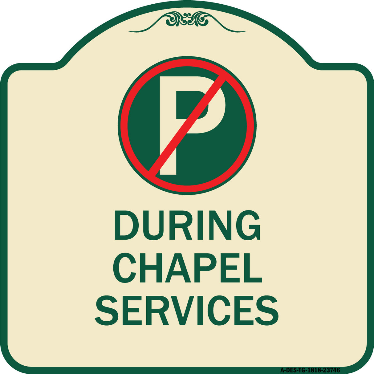 No Parking During Chapel Services