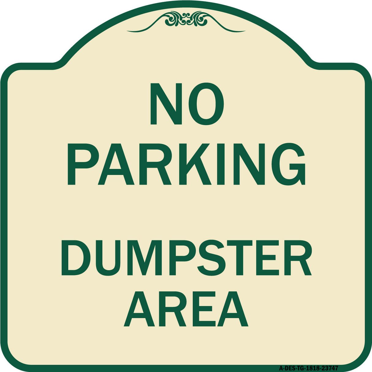 No Parking Dumpster Area