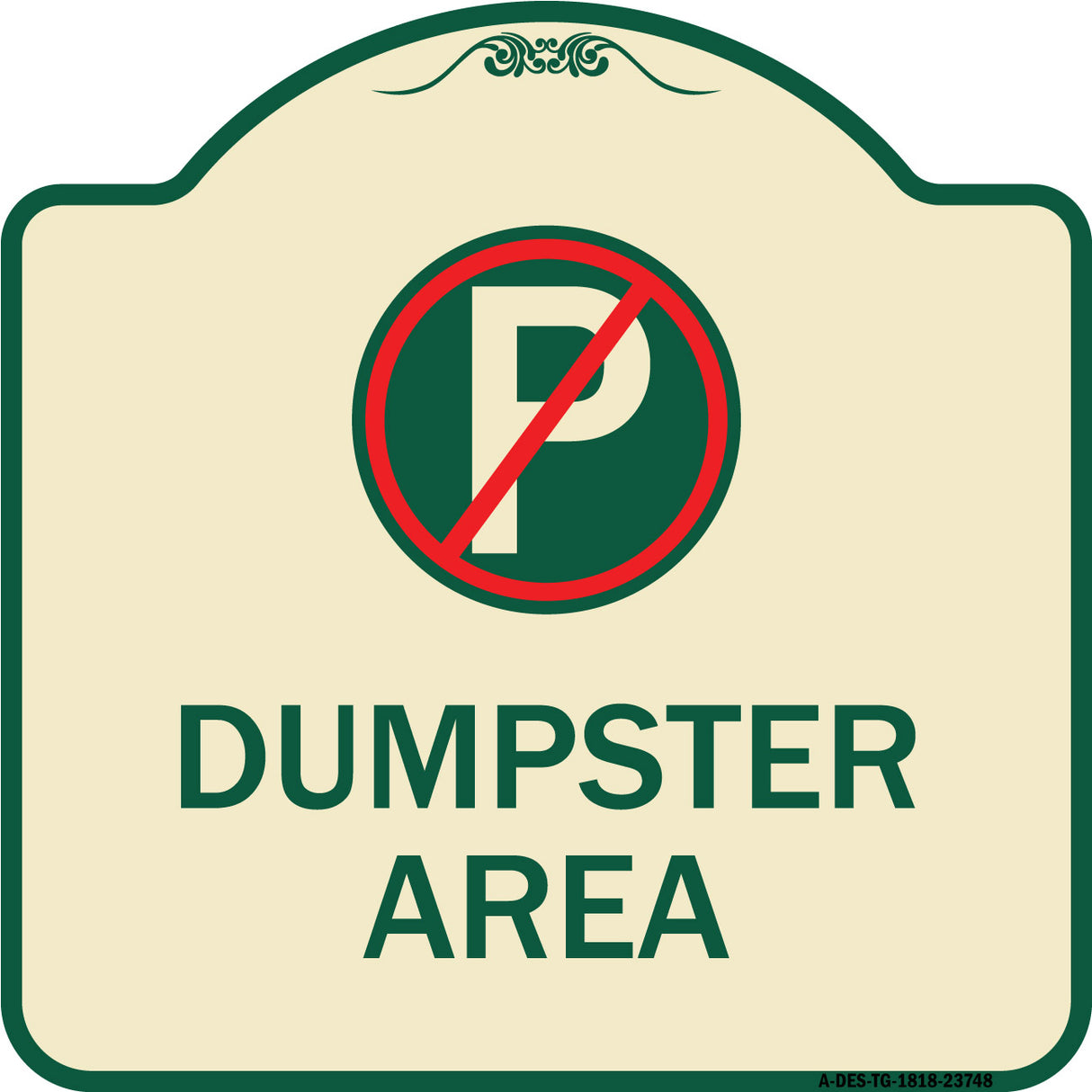 No Parking Dumpster Area